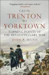 From Trenton to Yorktown cover