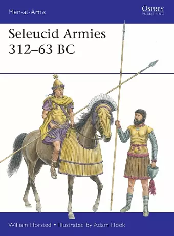 Seleucid Armies 312–63 BC cover