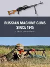 Russian Machine Guns since 1945 cover