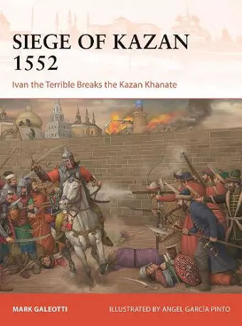 Siege of Kazan 1552 cover