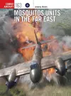 Mosquitos Units in the Far East cover