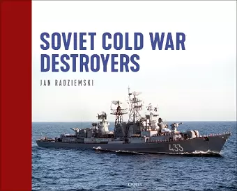 Soviet Cold War Destroyers cover