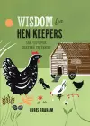 Wisdom for Hen Keepers cover
