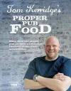 Tom Kerridge's Proper Pub Food cover