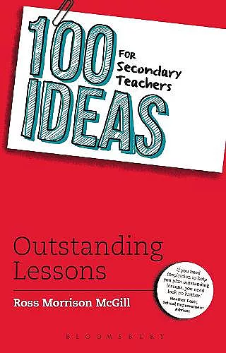 100 Ideas for Secondary Teachers: Outstanding Lessons cover