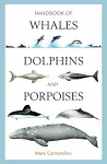 Handbook of Whales, Dolphins and Porpoises cover