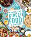 MasterChef: Street Food of the World cover