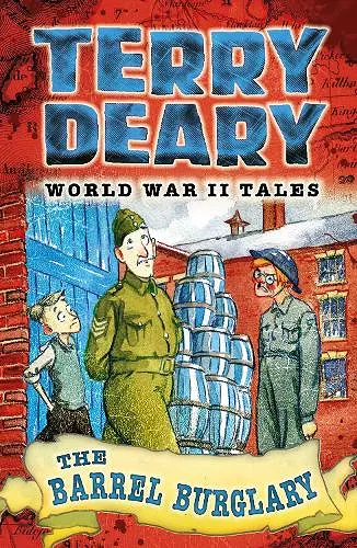 World War II Tales: The Barrel Burglary cover