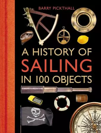 A History of Sailing in 100 Objects cover