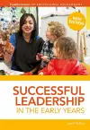 Successful Leadership in the Early Years cover