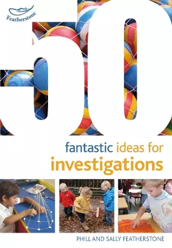 50 Fantastic Ideas for Investigations cover