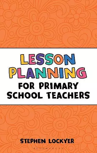 Lesson Planning for Primary School Teachers cover