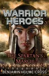 Warrior Heroes: The Spartan's March cover