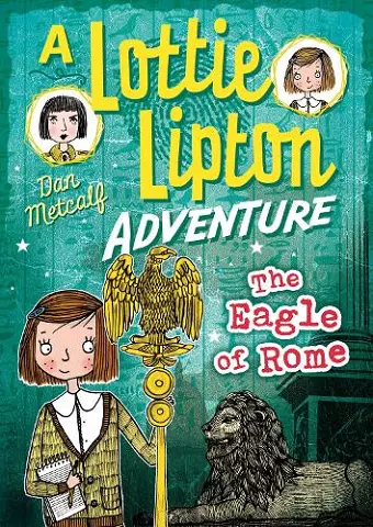 The Eagle of Rome A Lottie Lipton Adventure cover