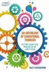 An Anthology of Educational Thinkers cover