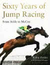 Sixty Years of Jump Racing cover