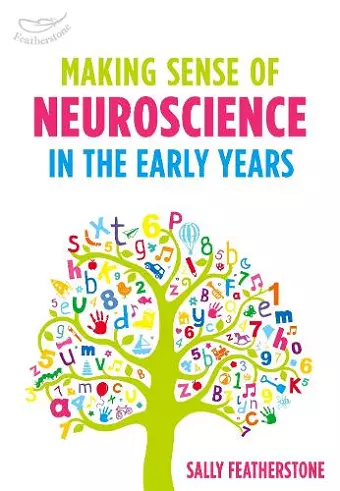 Making Sense of Neuroscience in the Early Years cover