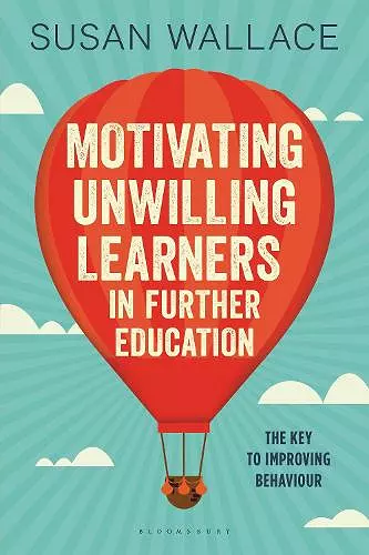 Motivating Unwilling Learners in Further Education cover