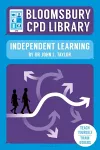 Bloomsbury CPD Library: Independent Learning cover