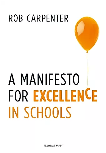 A Manifesto for Excellence in Schools cover