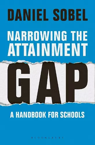 Narrowing the Attainment Gap: A handbook for schools cover