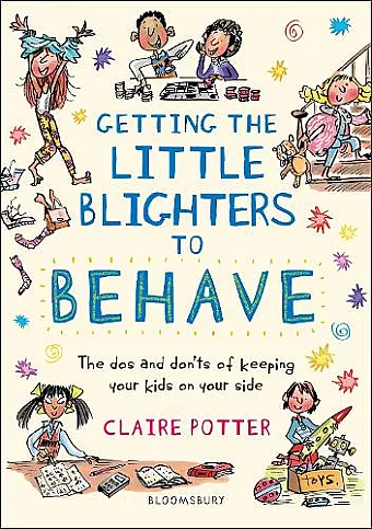Getting the Little Blighters to Behave cover