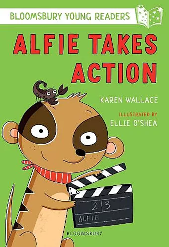 Alfie Takes Action: A Bloomsbury Young Reader cover