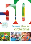50 Fantastic Ideas for Circle Time cover