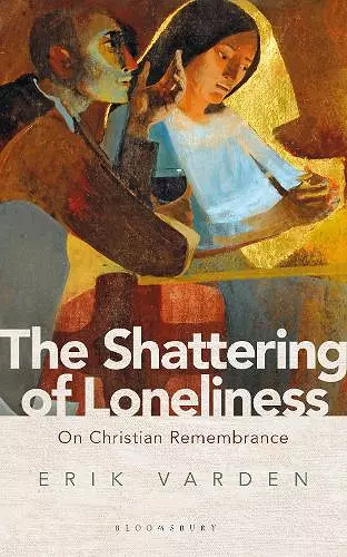 The Shattering of Loneliness cover