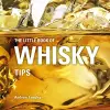 The Little Book of Whisky Tips cover