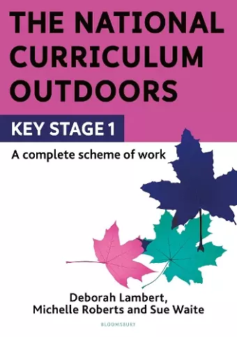 The National Curriculum Outdoors: KS1 cover