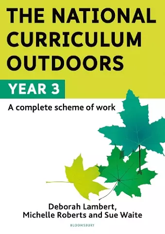 The National Curriculum Outdoors: Year 3 cover