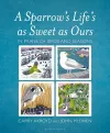 A Sparrow's Life's as Sweet as Ours cover