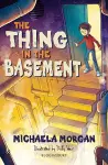 The Thing in the Basement: A Bloomsbury Reader cover