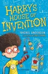 Harry's House of Invention: A Bloomsbury Reader cover