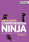 Comprehension Ninja for Ages 6-7: Non-Fiction cover