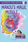 Manju's Magic Muddle: A Bloomsbury Young Reader cover