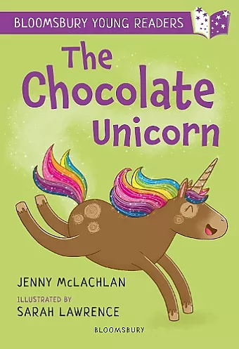 The Chocolate Unicorn: A Bloomsbury Young Reader cover
