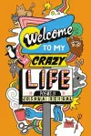 Welcome to My Crazy Life cover