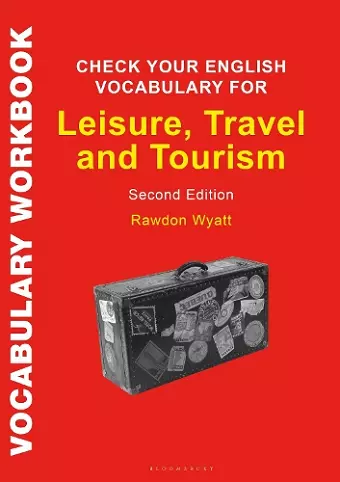 Check Your English Vocabulary for Leisure, Travel and Tourism cover