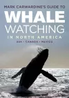 Mark Carwardine's Guide to Whale Watching in North America cover