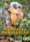 Handbook of Mammals of Madagascar cover