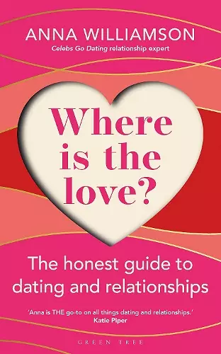 Where is the Love?: The Honest Guide to Dating and Relationships cover