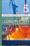 Reeds Vol 5: Ship Construction for Marine Engineers cover