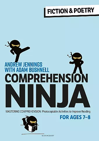 Comprehension Ninja for Ages 7-8: Fiction & Poetry cover
