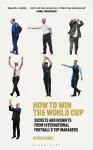 How to Win the World Cup cover