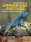 Handbook of Amphibians and Reptiles of North-east Africa cover