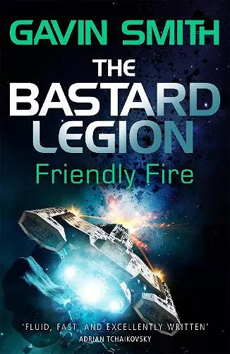 The Bastard Legion: Friendly Fire cover