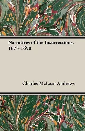 Narratives of the Insurrections, 1675-1690 cover