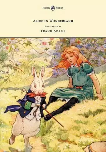 Alice in Wonderland - Illustrated by Frank Adams cover